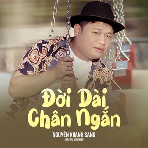 Đời Dài Chân Ngắn