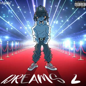 Dreams 2 (Explicit)
