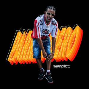 El Parrandero (Explicit)