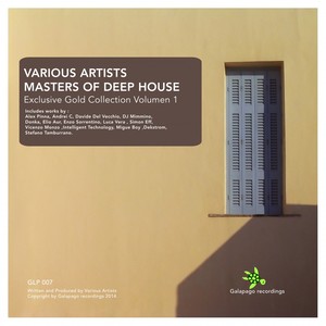 Masters of Deep House (Exclusive Gold Collection Vol1)