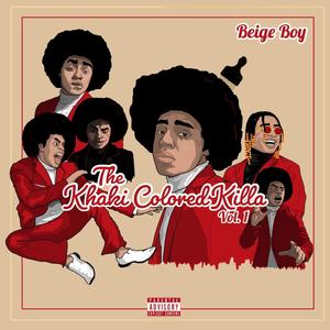 The Khaki Colored Killa, Vol. 1 (Explicit)