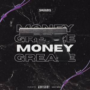 Money & Greaze (Explicit)