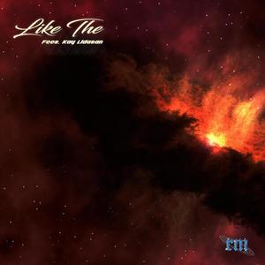 Like the (feat. Kay Lidasan)