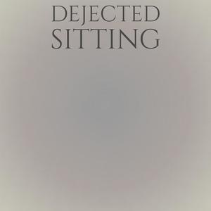 Dejected Sitting
