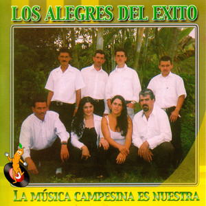 La Música Campesina Es Nuestra