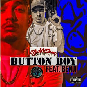 Button Boy (feat. Benji) [Explicit]