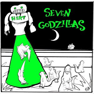 Seven Godzillas EP (Explicit)