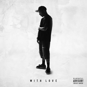 With Love (Explicit)