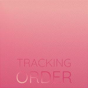 Tracking Order