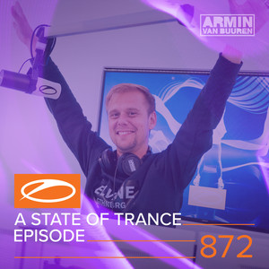I've Been Thinking About You(ASOT 872)[Tune Of The Week]