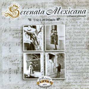 Serenata Mexicana (México, 100 Años de Música en Imágenes)