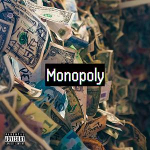 Monopoly (Explicit)