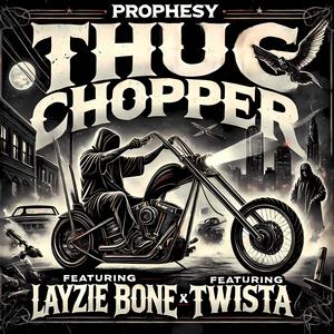 Thug Chopper (feat. Layzie Bone & Twista) [Explicit]