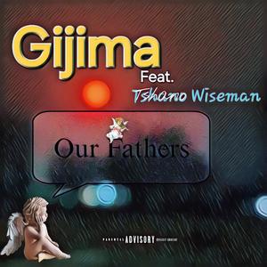 Our Fathers (feat. Tshano Wiseman)