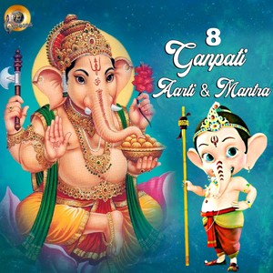8 Ganpati Aarti & Mantra