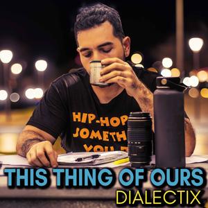 This Thing of Ours (Explicit)