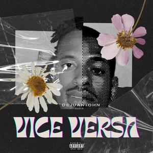 Vice Versa (Explicit)