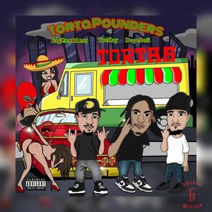 TORTA POUNDERS (feat. BIGRECKLESS & TREKAY) [Explicit]