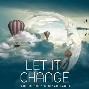 Let It Change (Original Mix)