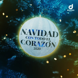 Navidad Con Todo el Corazón 2020