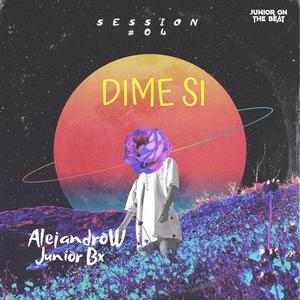 Dime Si (feat. AlejandroW)