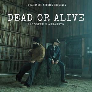 Dead or Alive