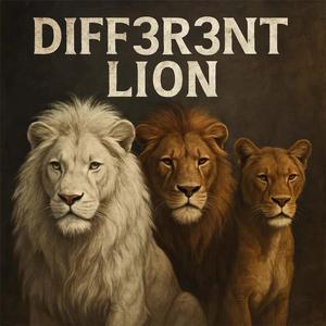 D!FF3R3ANT LION (Explicit)
