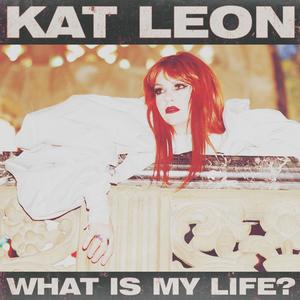 WHAT IS MY LIFE? (Explicit)