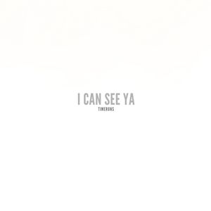 I Can See Ya (Explicit)
