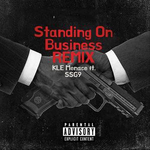 Standing On Business (Remix) [Explicit]