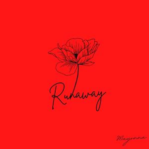 Runaway (Explicit)