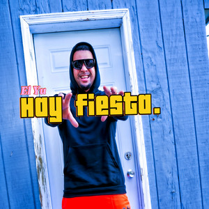 Hay Fiesta (Explicit)