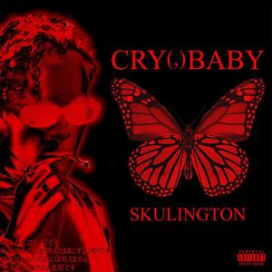 CRY (,) BABY [Explicit]