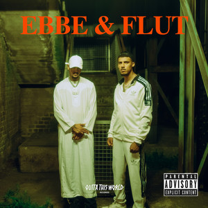 EBBE & FLUT (Explicit)