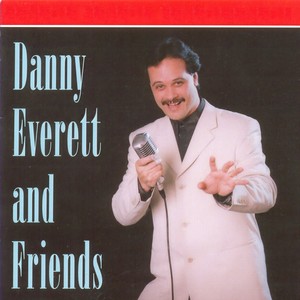 Danny Everett - Slicin' Sand