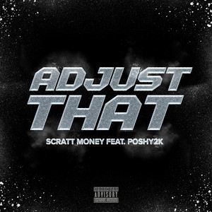 Adjust That (Explicit)