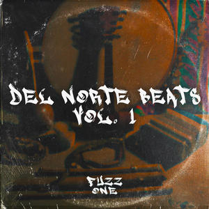 Del Norte Beats, Vol. 1