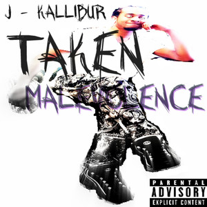 Taken Malevolence