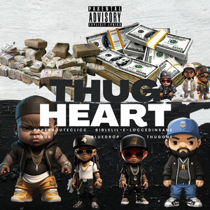 Thug Heart (Explicit)