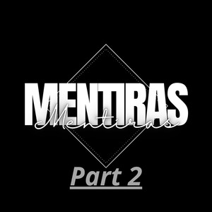 MENITRAS MENTIRAS 2 (Explicit)