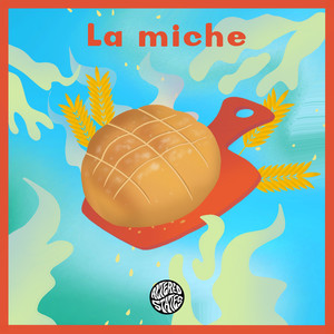 La Miche (Extended Mix)