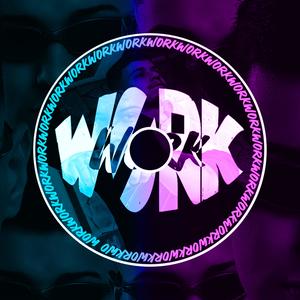 MEGA WORK (Explicit)