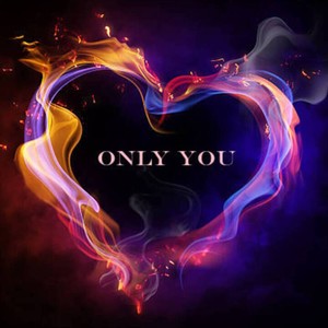 Only You