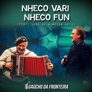 Nheco Vari, Nheco Fun (Ao Vivo)