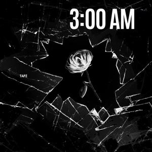 3:00 AM (Radio Edit|Explicit)