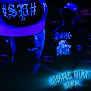 gimme that remix (Explicit)