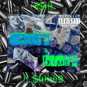 Green$ & Blue$ (Ft. $carface) [Explicit]