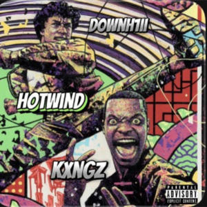 Hotwind (feat. Kxngz!) [Explicit]