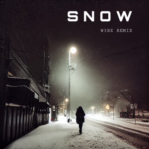 Snow - Remix (Explicit)