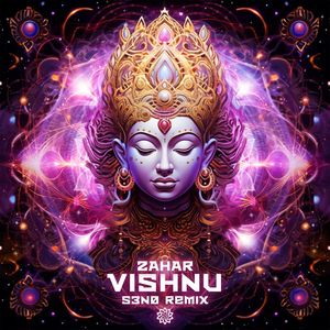 Vishnu (S3N0 Remix)